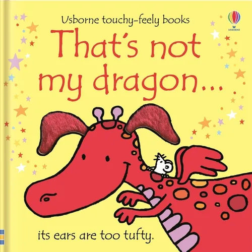 That's Not My Dragon. - Board Book