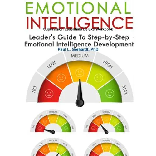 Emotional Intelligence Skills Guide and Workbook - Paperback