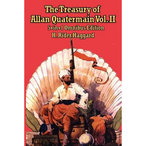 The Treasury of Allan Quatermain Vol II - Paperback