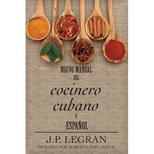 Nuevo Manual del Cocinero Cubano y Espanol - Paperback