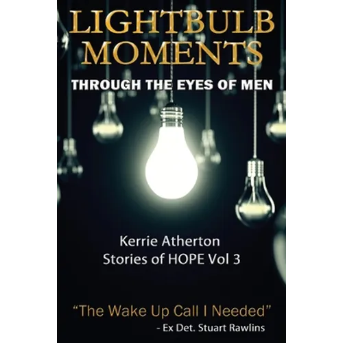 Lightbulb Moments - Through The Eyes of Men - Paperback