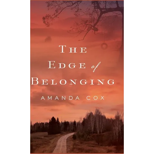 Edge of Belonging - Hardcover