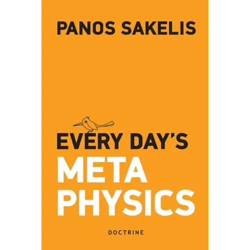 Every Day's Metaphysucs - Paperback