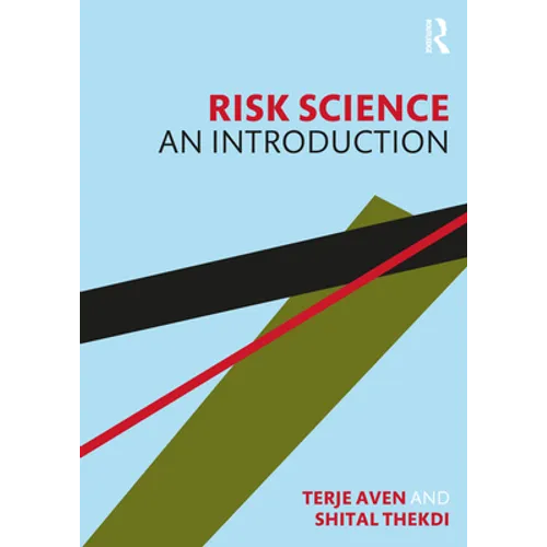 Risk Science: An Introduction - Paperback