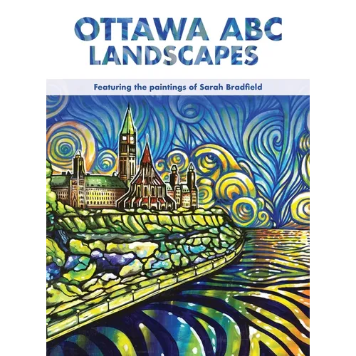 Ottawa ABC Landscapes - Hardcover