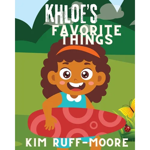 Khloe's Favorite Things - Paperback