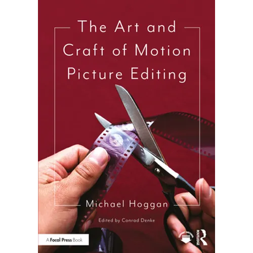 The Art and Craft of Motion Picture Editing - Paperback