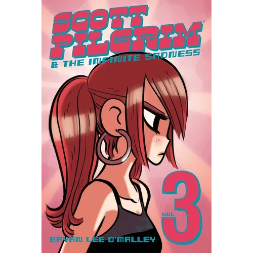 Scott Pilgrim Vol. 3: Scott Pilgrim & the Infinite Sadness - Paperback