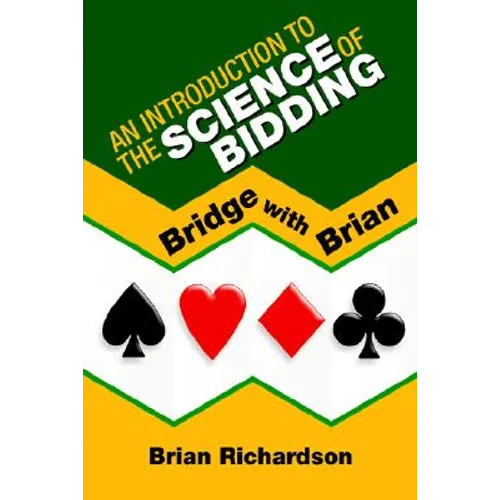 An Introduction to the Science of Bidding - Paperback