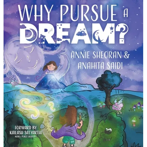 Why Pursue a Dream - Hardcover