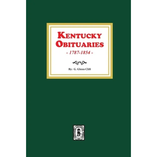 Kentucky Obituaries, 1787-1854 - Paperback