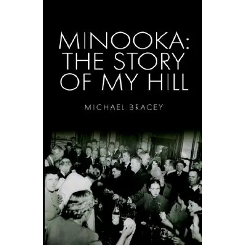 Minooka: The Story of My Hill - Paperback