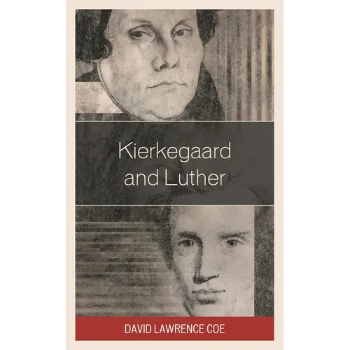 Kierkegaard and Luther - Paperback