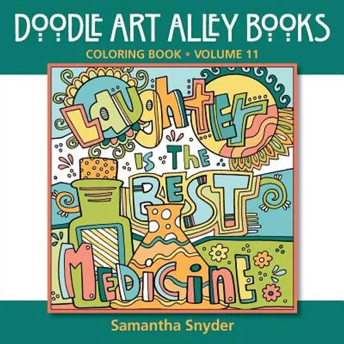 Laughter Is the Best Medicine: Coloring Book - Paperback