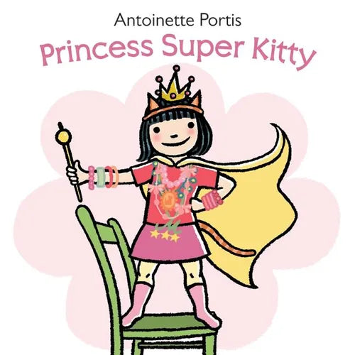 Princess Super Kitty - Hardcover