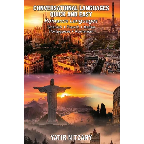 Conversational Languages Quick and Easy - Boxset #1-4: Conversational French, Conversational Italian, Conversational Spanish, Conversational Portugues - Paperback