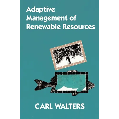 Adaptive Management of Renewable Resources - Paperback