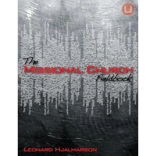 The Missional Church Fieldbook - Paperback