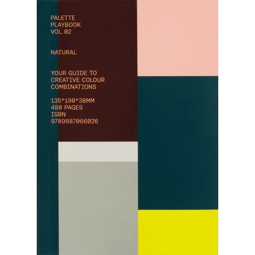 Palette Playbook: Natural: Your Guide to Creative Colour Combinations - Paperback