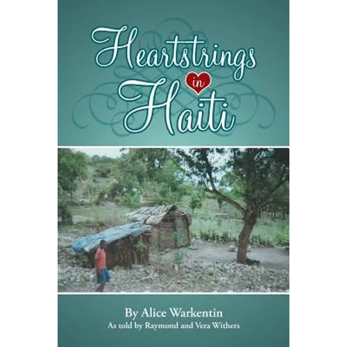 Heartstrings in Haiti - Paperback