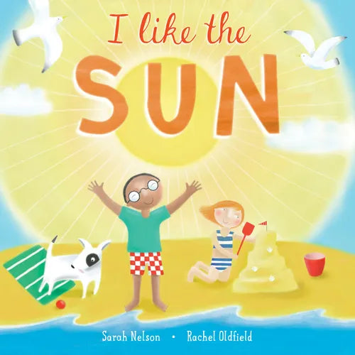 I Like the Sun - Hardcover