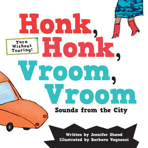 Honk, Honk, Vroom, Vroom: Sounds from the City - Hardcover