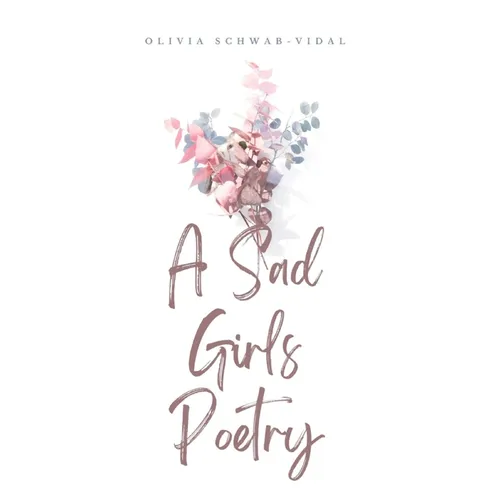 A Sad Girls Poetry - Paperback