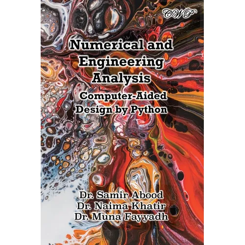 Numerical and Engineering Analysis: Computer-Aided Design by Python - Paperback