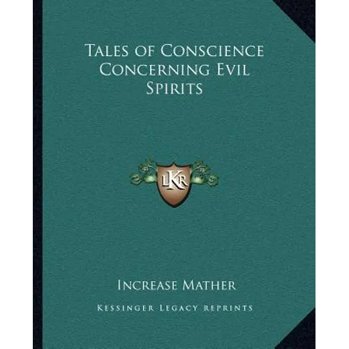Tales of Conscience Concerning Evil Spirits - Paperback