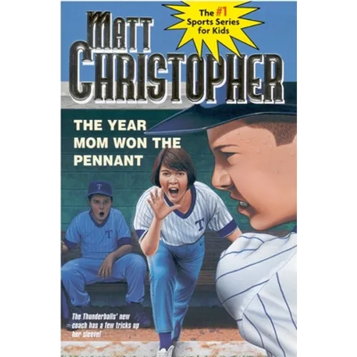 The Year Mom Won the Pennant - Paperback