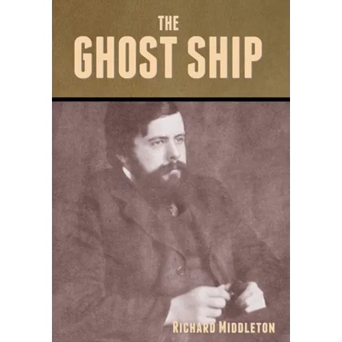 The Ghost Ship - Hardcover