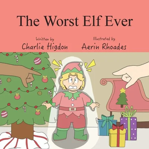 The Worst Elf Ever - Paperback