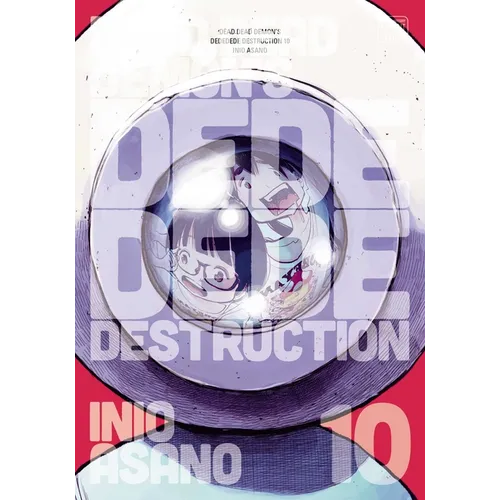 Dead Dead Demon's Dededede Destruction, Vol. 10 - Paperback