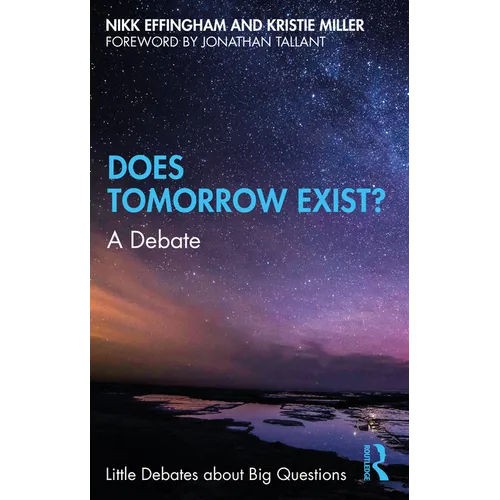 Does Tomorrow Exist?: A Debate - Paperback