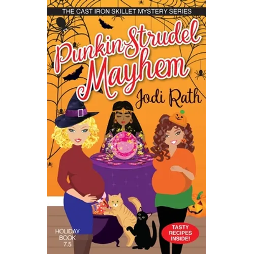 Punkin Strudel Mayhem - Paperback