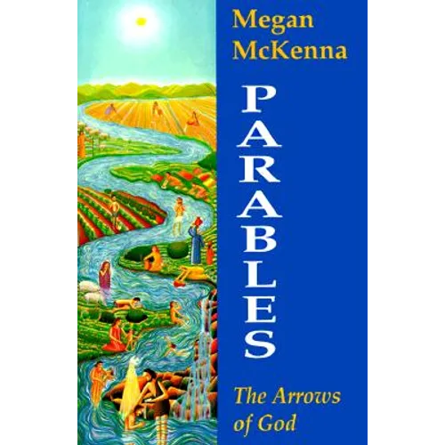 Parables: The Arrows of God - Paperback