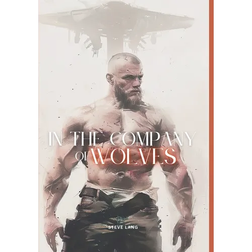 In The Company Of Wolves - Hardcover
