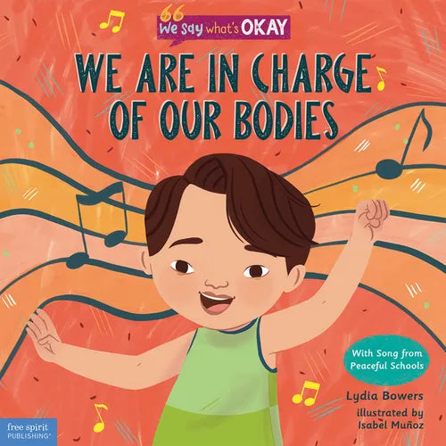 We Are in Charge of Our Bodies - Hardcover