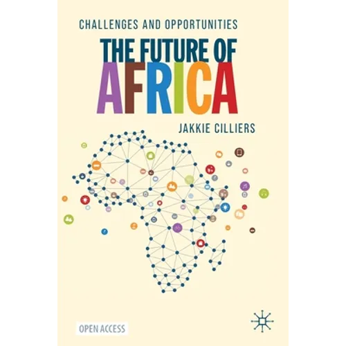 The Future of Africa: Challenges and Opportunities - Paperback