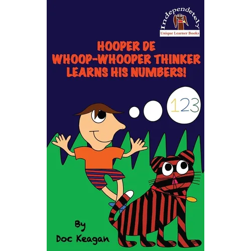 Hooper De Whoop-Whooper Thinker Learns His Numbers! - Hardcover