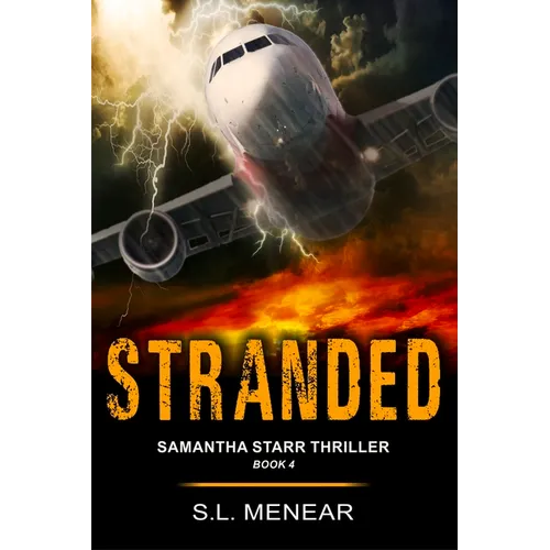 Stranded (A Samantha Starr Thriller, Book 4) - Paperback