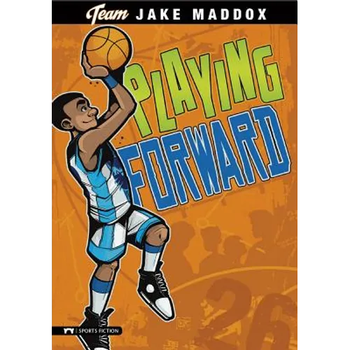 Jake Maddox: Playing Forward - Paperback