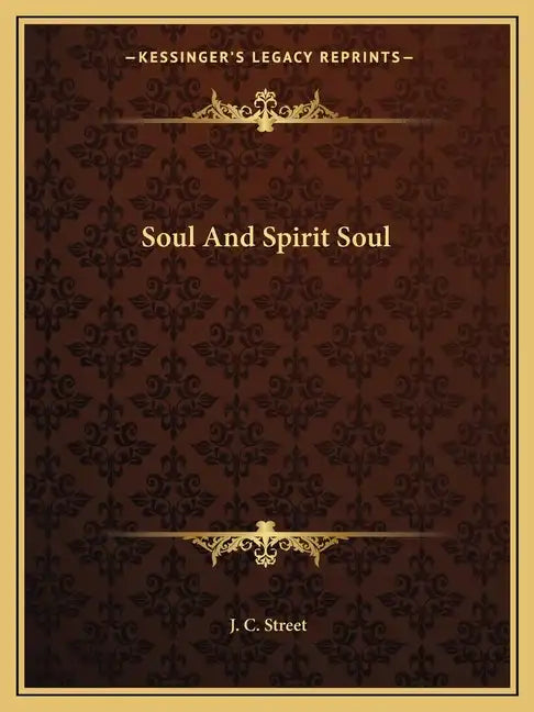 Soul and Spirit Soul - Paperback