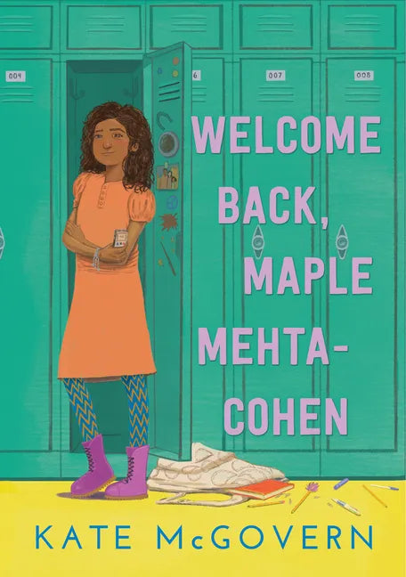 Welcome Back, Maple Mehta-Cohen - Hardcover