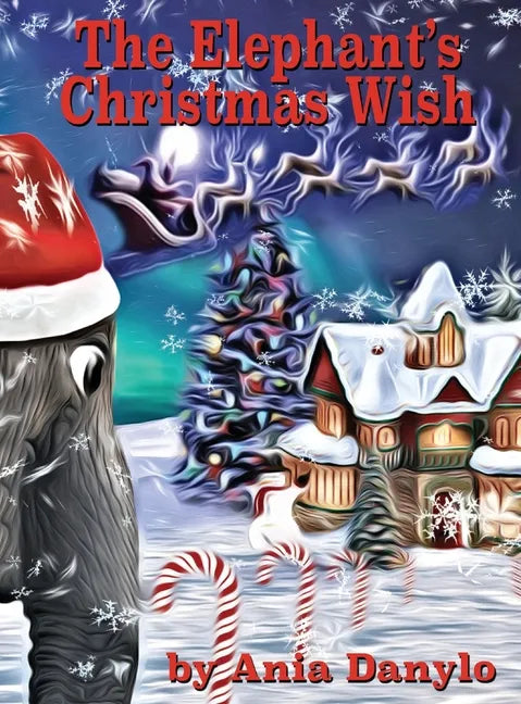The Elephant's Christmas Wish - Hardcover