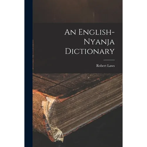 An English-Nyanja Dictionary - Paperback