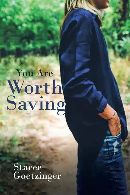 You Are Worth Saving - Paperback