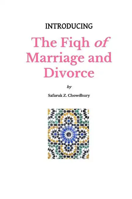 Introducing The Fiqh of Marriage and Divorce: Outlines and Basic Rulings - Paperback