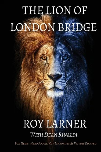 The Lion of London Bridge - Paperback