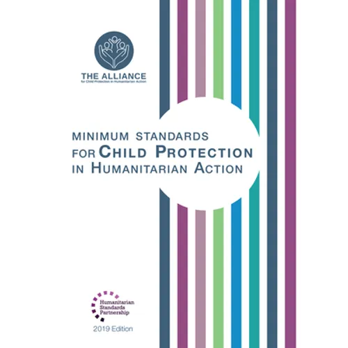 Minimum Standards for Child Protection in Humanitarian Action - Paperback